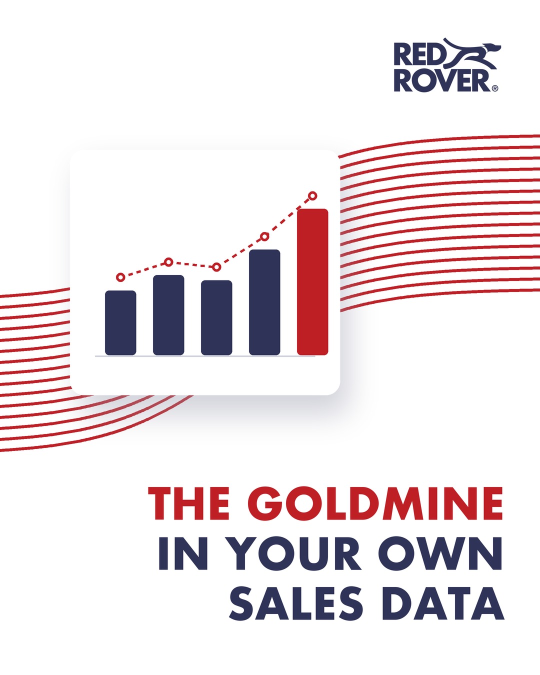 RedRover graphic with a rising bar chart and the headline “The goldmine in your own sales data.”